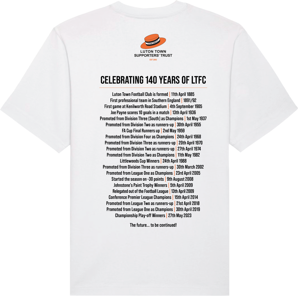 Luton Town Supporters' Trust 140 Year Anniversary Tee